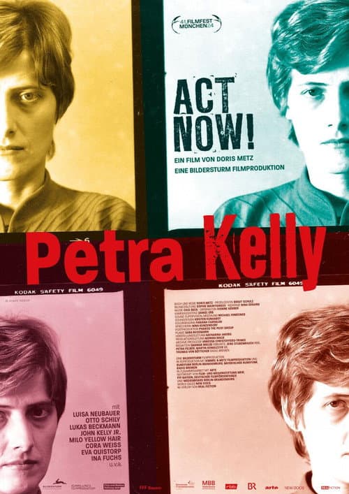 Постер: Petra Kelly - Act Now!
