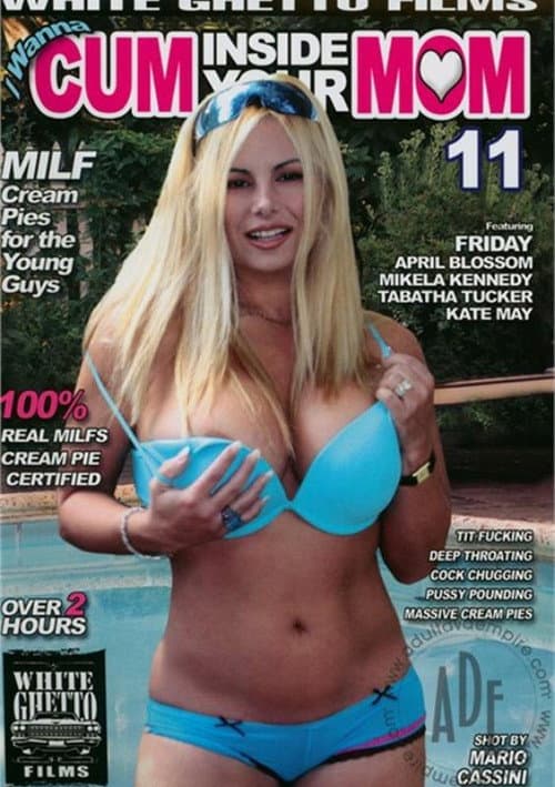 Постер: I Wanna Cum Inside Your Mom 11