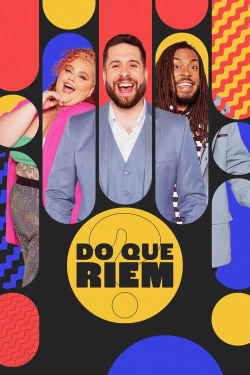 Постер: Do Que Riem?