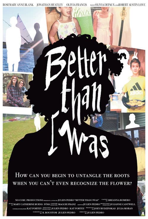 Постер: Better Than I Was