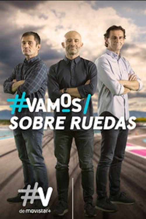 Постер: Vamos Sobre Ruedas