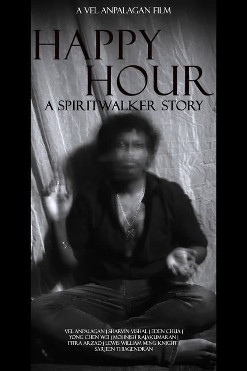 Постер: Happy Hour: A Spiritwalker Story