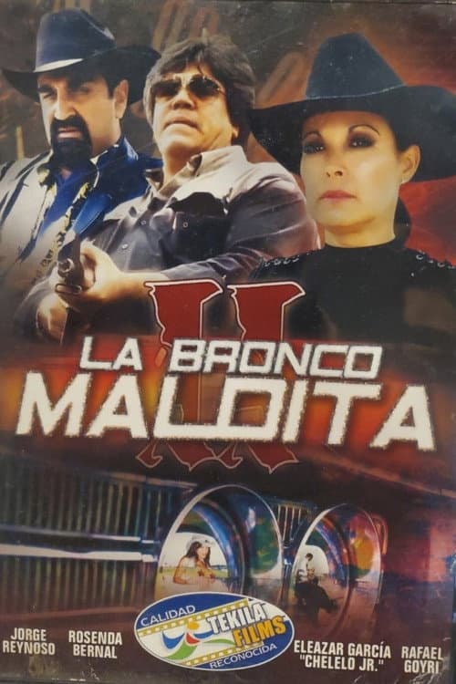 Постер: La bronco maldita II