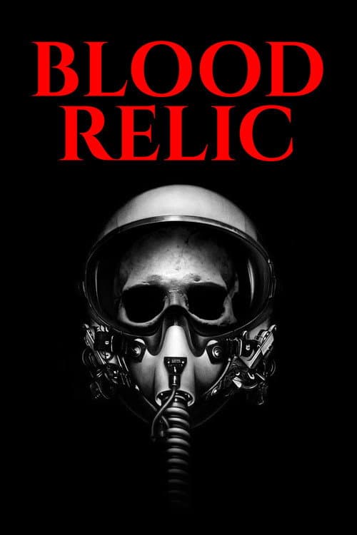 Постер: Blood Relic