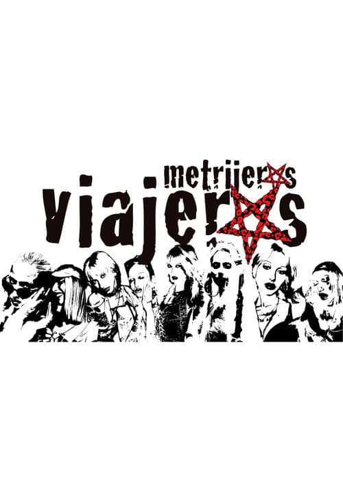 Постер: Metrijeras Viajeras