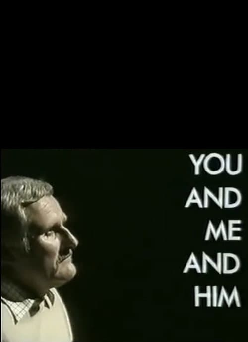 Постер: You and Me and Him