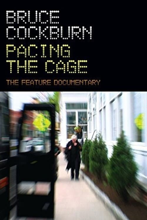 Постер: Bruce Cockburn Pacing the Cage