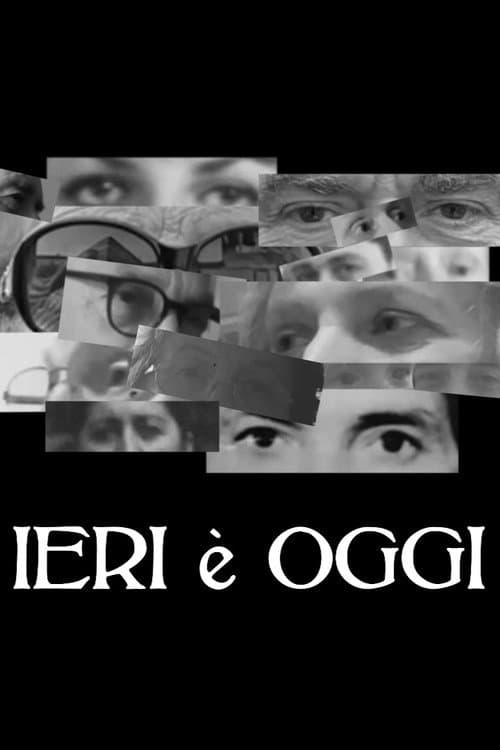Постер: Ieri è Oggi