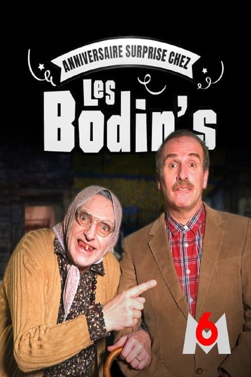 Постер: Anniversaire surprise chez les Bodin's