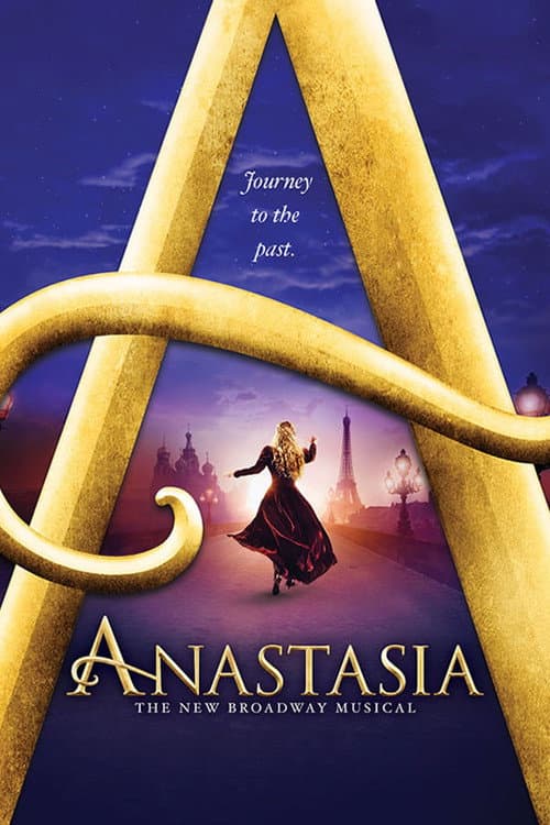 Постер: Anastasia: The New Broadway Musical