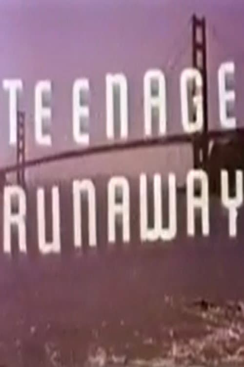 Постер: Teenage Runaway