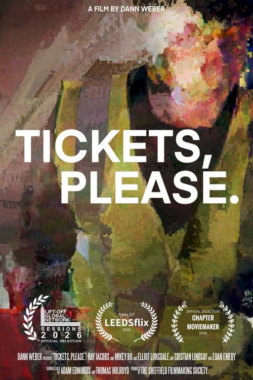 Постер: Tickets, Please.