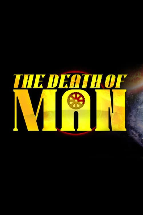 Постер: The Death Of Man