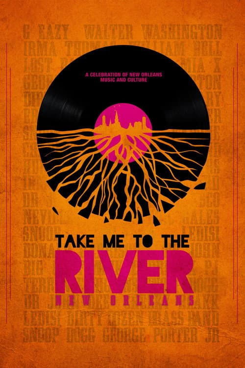 Постер: Take Me to the River: New Orleans