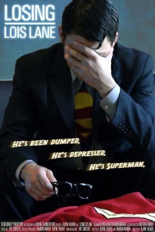 Постер: Losing Lois Lane