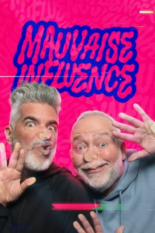 Постер: Mauvaise influence