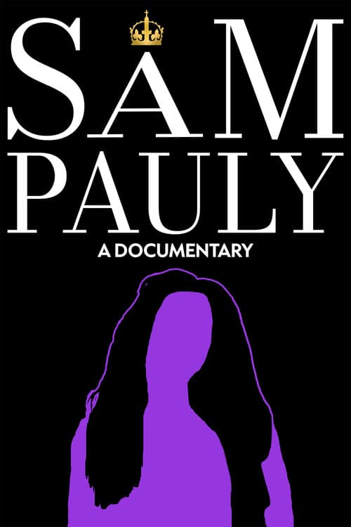Постер: Sam Pauly: A Documentary