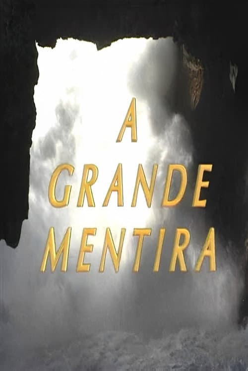 Постер: A Grande Mentira
