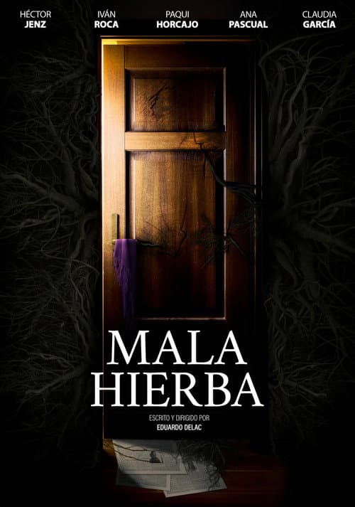 Постер: MALA HIERBA