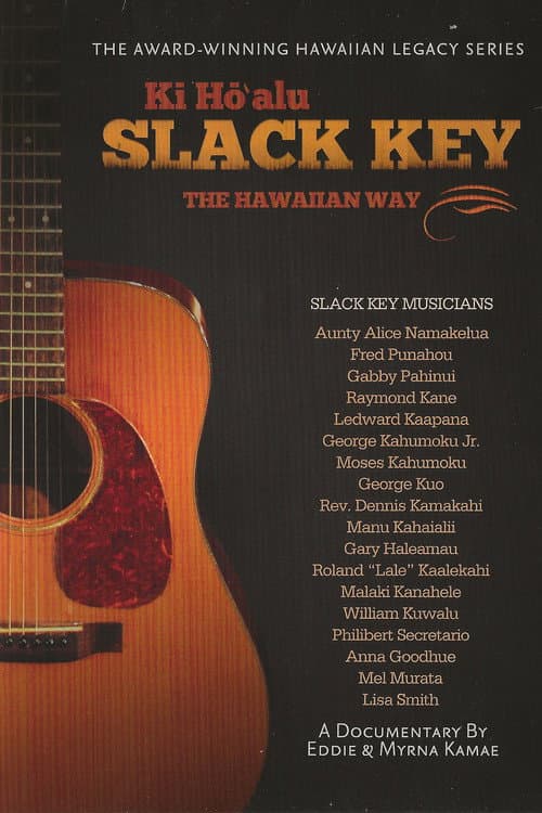 Постер: The Hawaiian Way - Ki Hōʻalu Slack Key