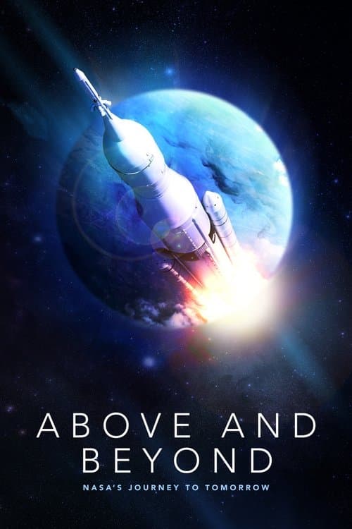 Постер: Above and Beyond: NASA's Journey to Tomorrow
