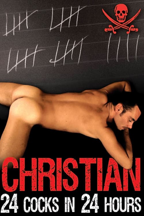Постер: Christian: 24 Cocks In 24 Hours