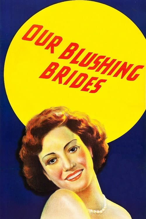 Постер: Our Blushing Brides