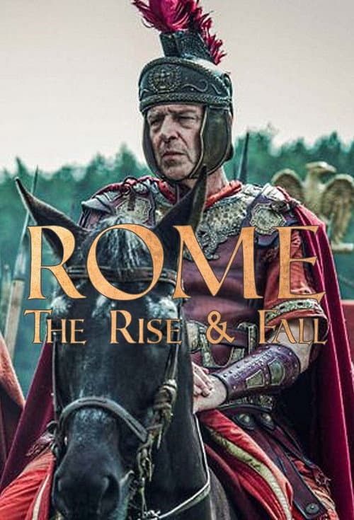Постер: Rome: The Rise and Fall