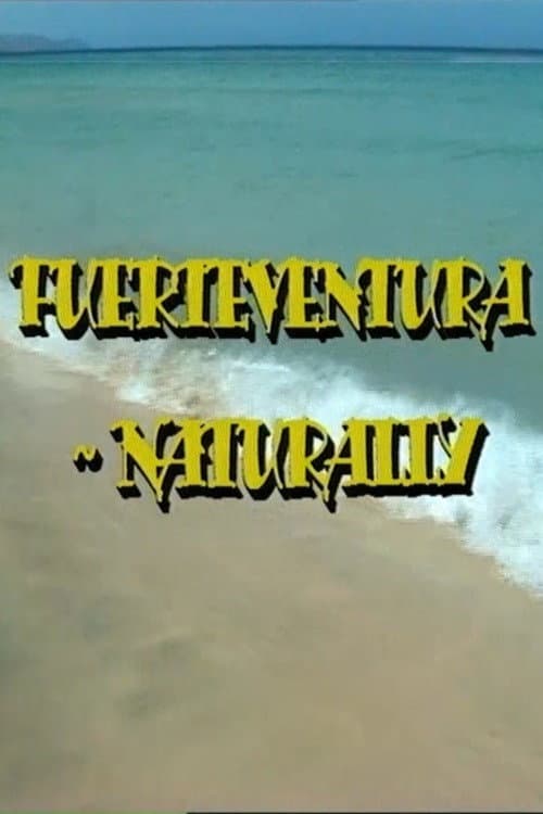 Постер: Fuerteventura - Naturally