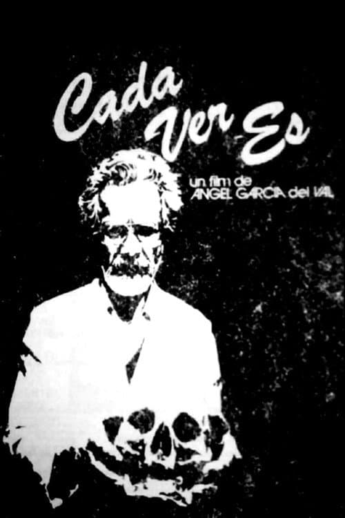 Постер: Cada ver es...