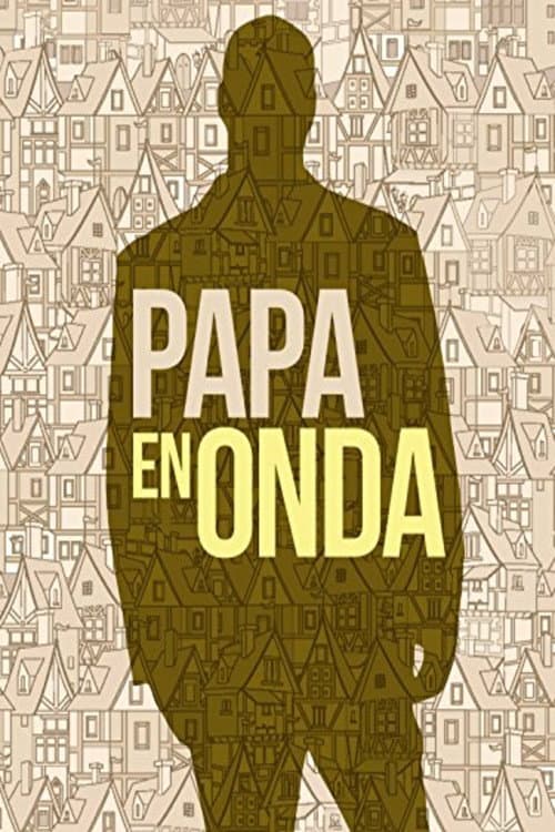 Постер: Papá en onda