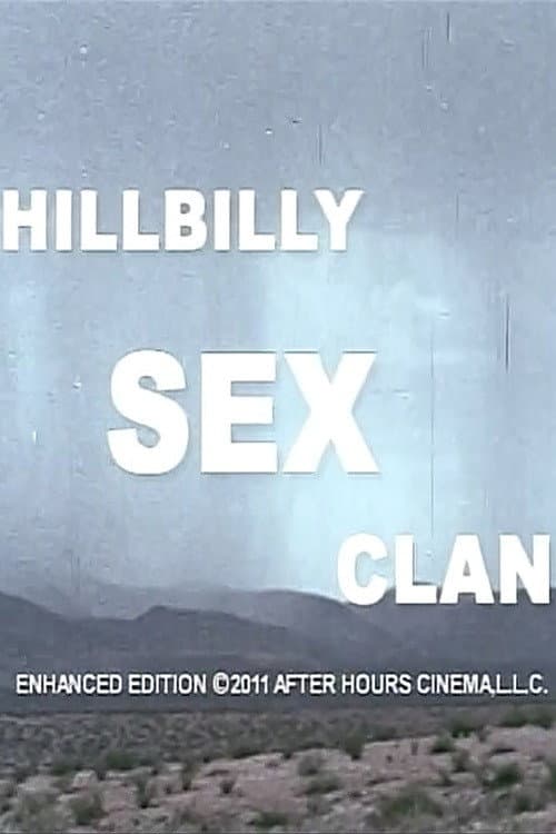 Постер: Hillbilly Sex Clan