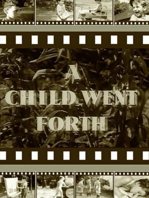 Постер: A Child Went Forth
