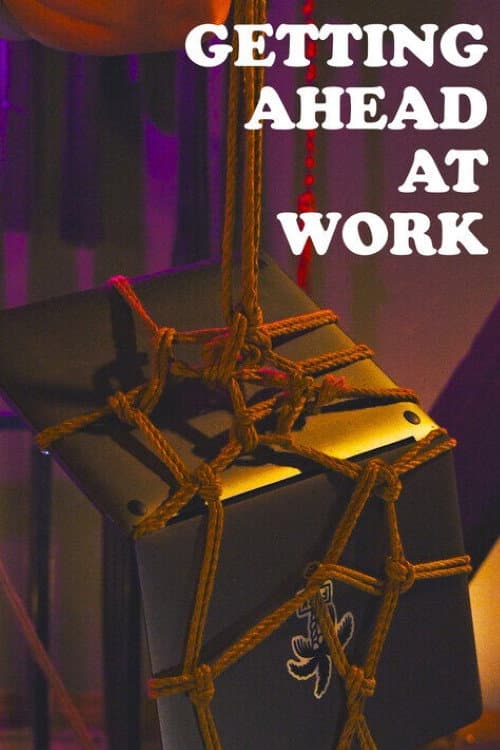 Постер: Getting Ahead at Work