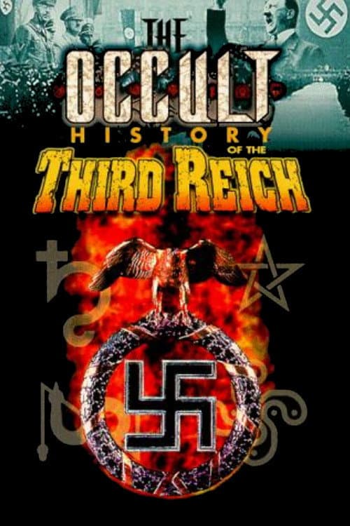 Постер: The Occult History of the Third Reich