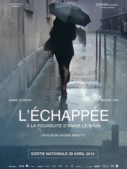 Постер: L'échappée, à la poursuite d'Annie Le Brun