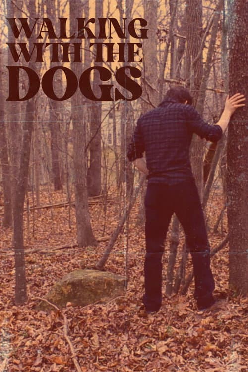 Постер: Walking With The Dogs