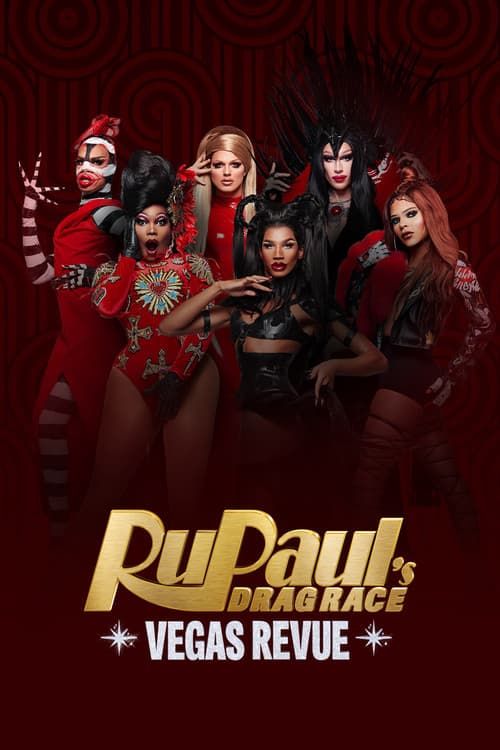 Постер: RuPaul's Drag Race: Vegas Revue