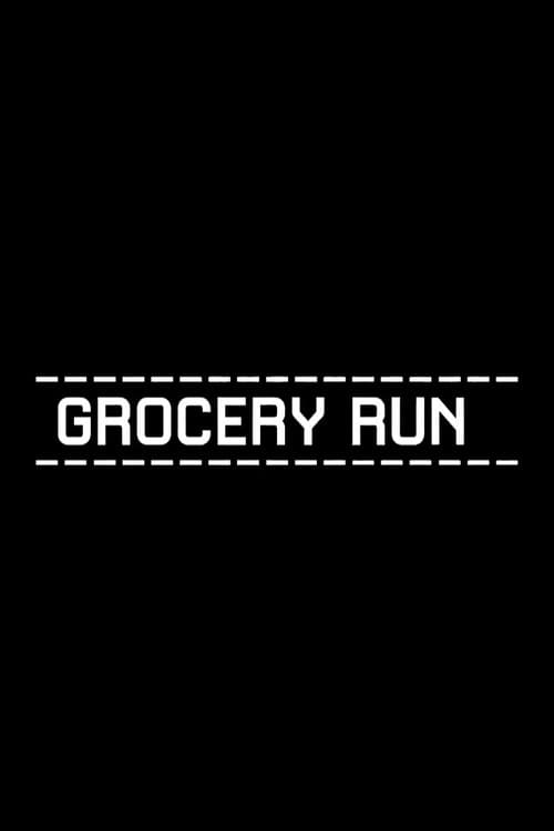 Постер: Grocery Run