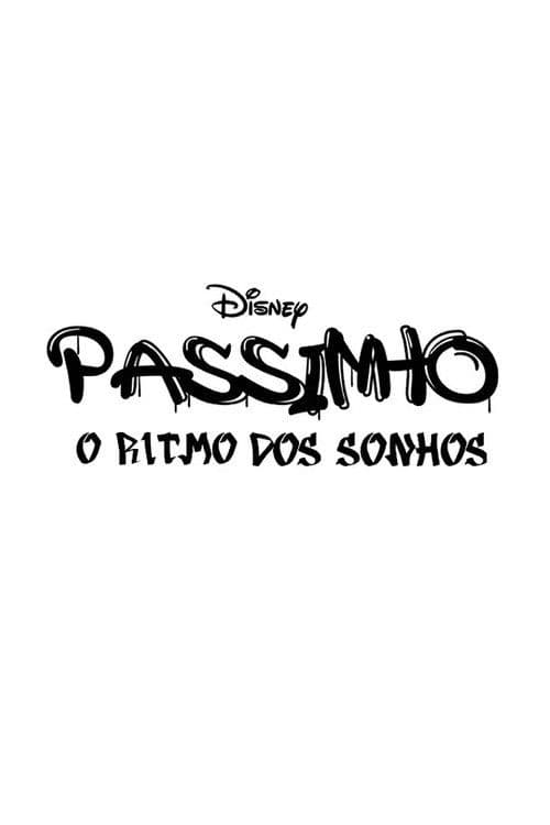Постер: Passinho: O Ritmo dos Sonhos