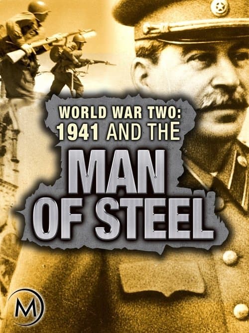 Постер: World War Two: 1941 and the Man of Steel