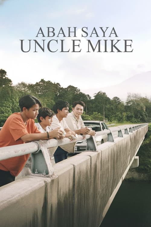 Постер: Abah Saya Uncle Mike