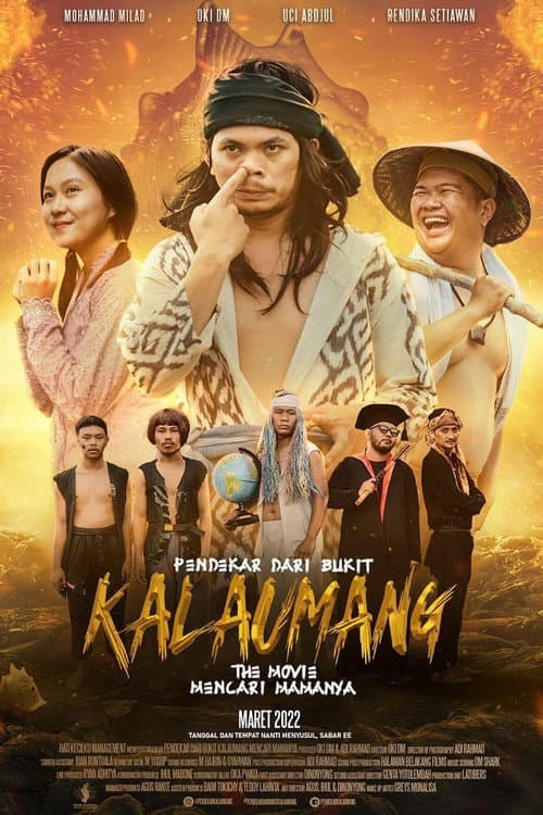 Постер: Pendekar Dari Bukit Kalaumang: Mencari Mamanya