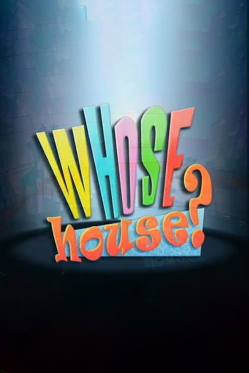 Постер: Whose House?