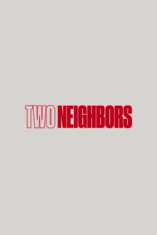 Постер: Two Neighbors