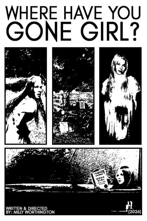 Постер: Where Have You Gone, Girl?