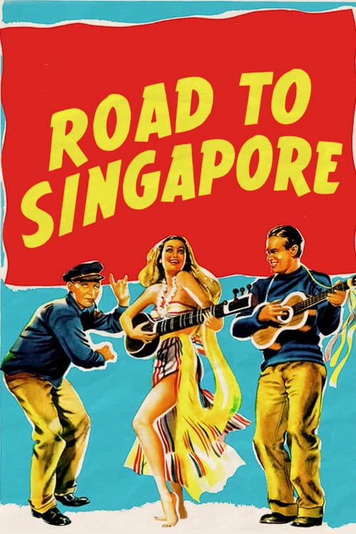 Постер: Road to Singapore