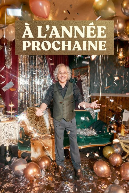Постер: À l'année prochaine!