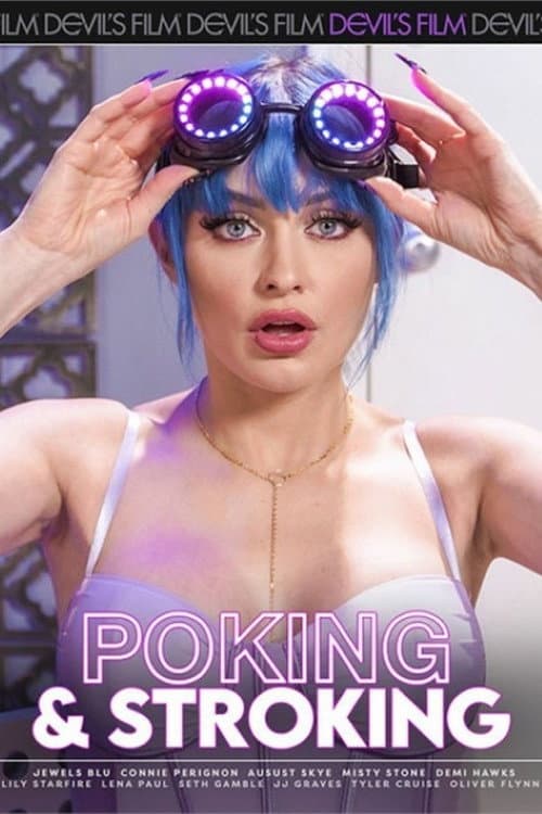 Постер: Poking & Stroking