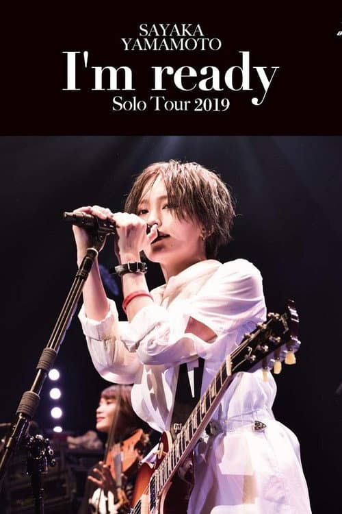 Постер: 山本彩 LIVE TOUR 2019~I'm ready~